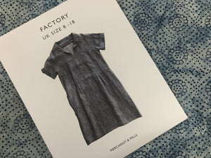 Factory: Merchant & Mills pattern